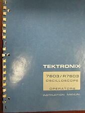 Tektronix 7603/R7603 Oscilloscope Operators Instruction Manual 070-1310-00 picture