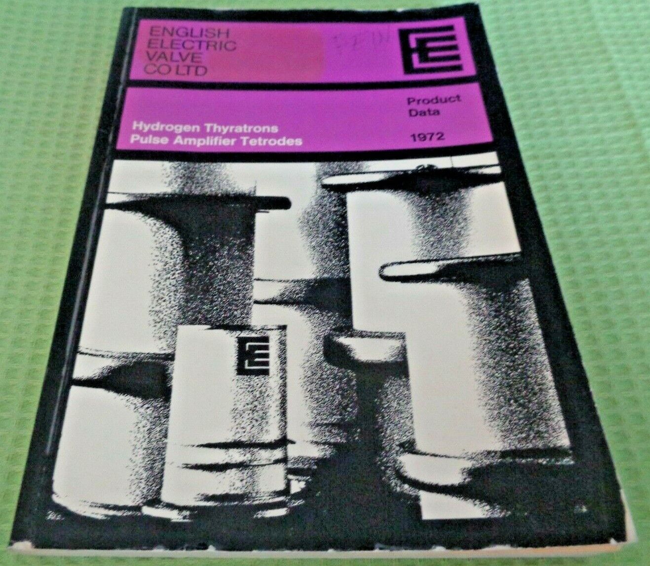 Manual English Electric Valve 1972 Hydrogen Thyratrons Pulse Amplifier Tetrodes