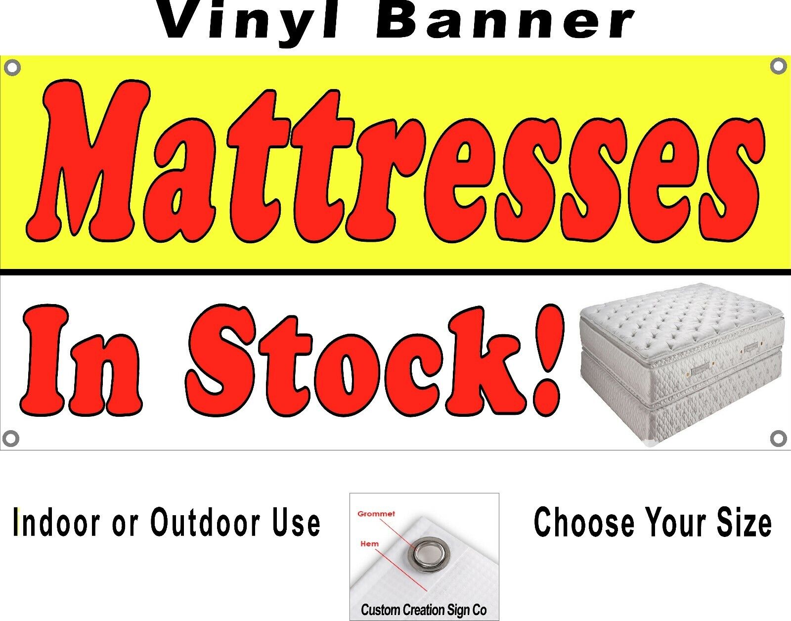 Mattresses in Stock Vinyl Banner sign Your Choice of sizes, 