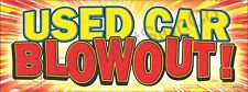 4'x10' USED CAR BLOWOUT BANNER XL Outdoor Sign Sale Autos Dealership Special BIG picture