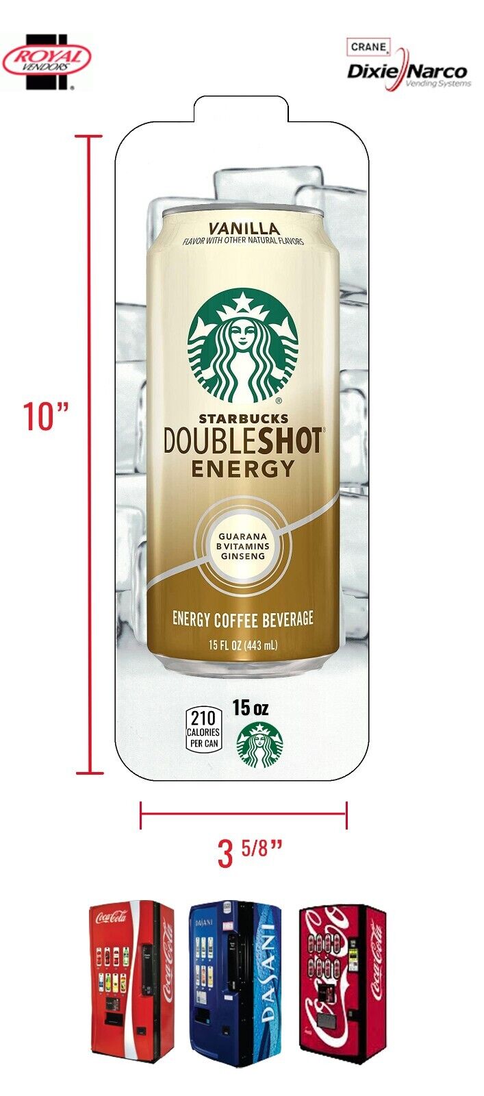 (1) Royal Vendors Chameleon Label - Starbucks Doubleshot Energy Coffee Vanilla