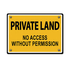 Aluminum Horizontal Metal Sign Private Land A Weatherproof Street Signage picture