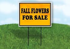 FALL FLOWERS FOR SALE ORANGE Yard Sign with Stand LAWN SIGN picture