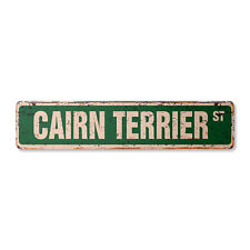 CAIRN TERRIER Vintage Street Sign dog lover great veterinarian kennel picture