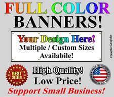 ANY SIZE FULL COLOR Advertising Vinyl Banner Sign Many Sizes business USA 13oz. picture