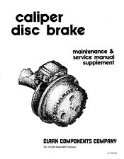 1982 Caliper Disc Brake Service Repair Supplement Manual Fits Clark picture