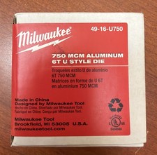 Milwaukee Tool 49-16-U750 750 Mcm Aluminum 6T U Style Die picture
