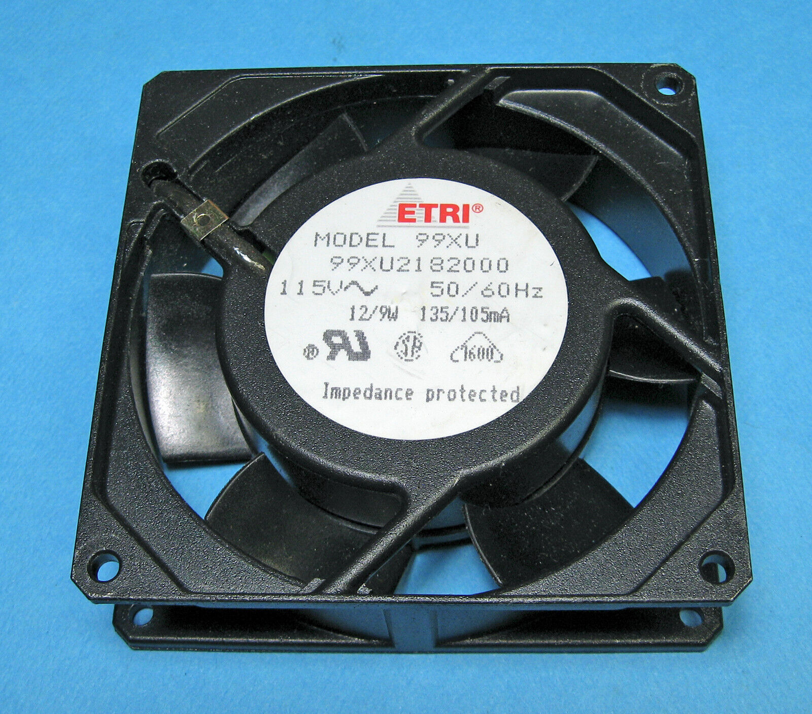 ETRI 99XU Fan 99XU2182000 Impedance Protected 115VAC 50/60Hz 12/9W 135/105mA