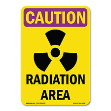 Radiation Area OSHA Caution Radiation Sign Metal Plastic Decal picture