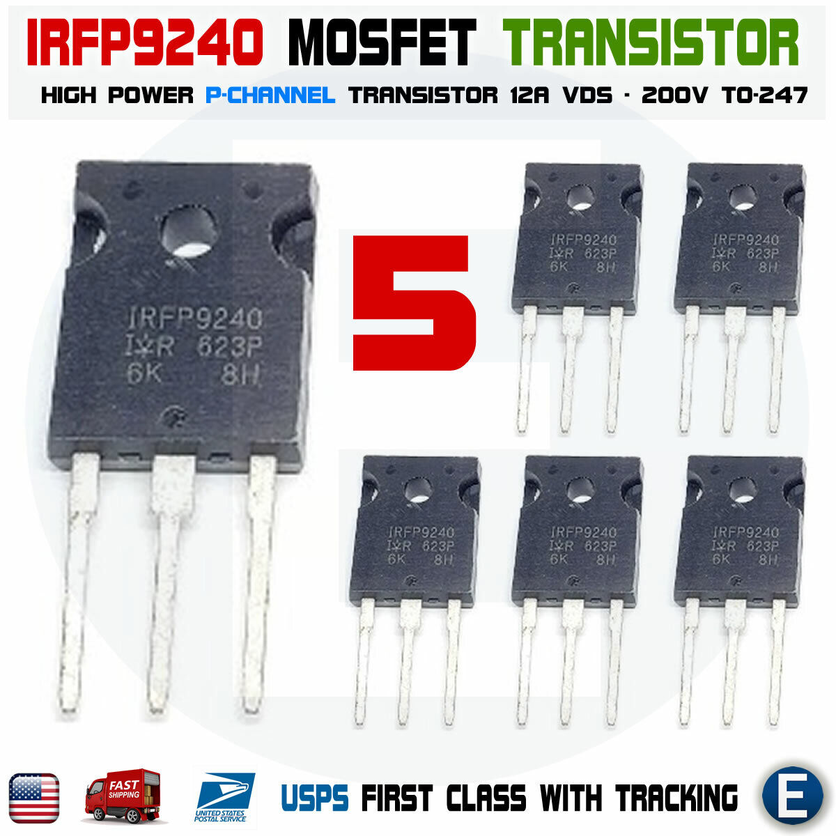 5PCS IRFP9240 MOSFET Transistor P-channel 12A 200V TO-247 Power USA