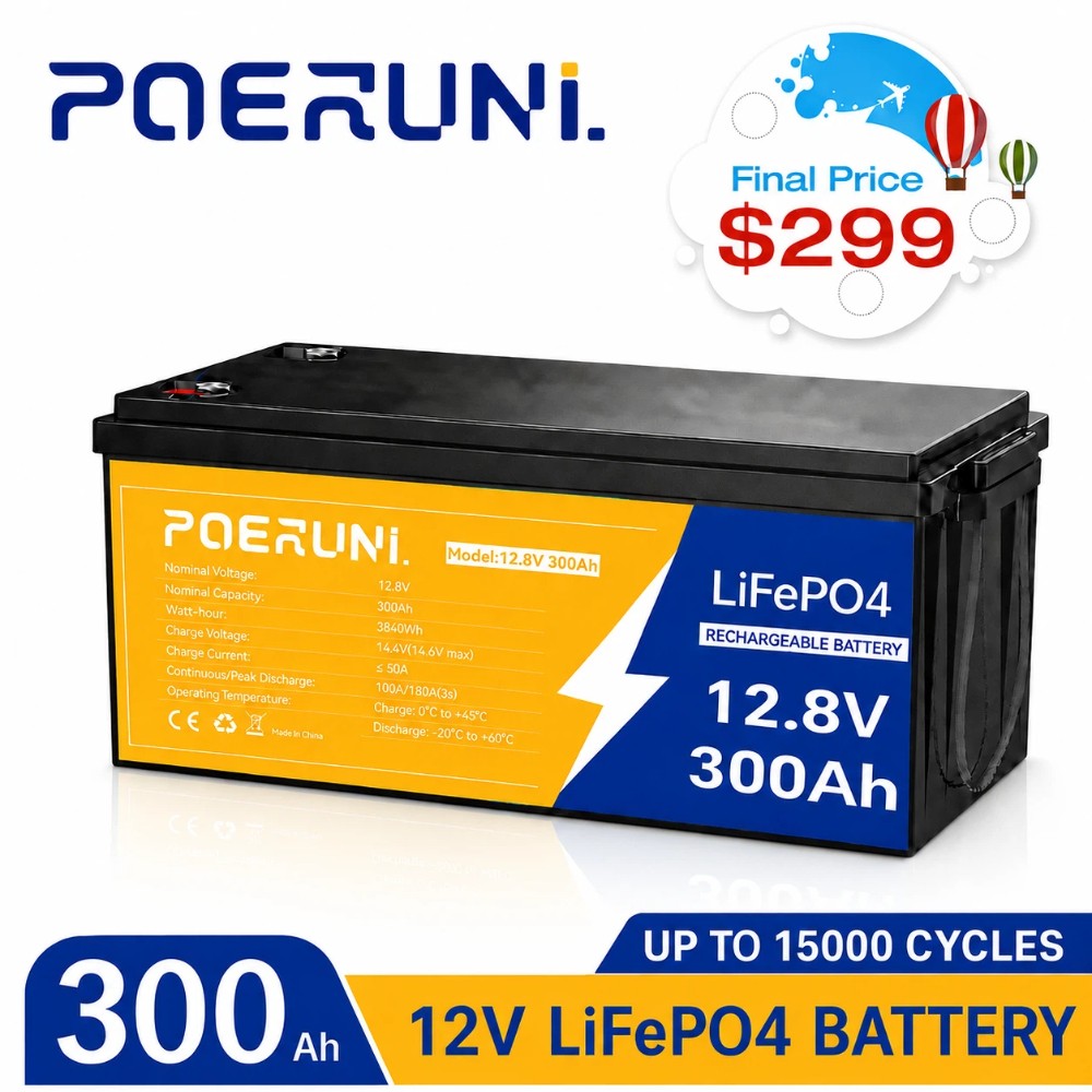 POERUNI 12V 300Ah Lithium LiFePO4 Battery 3840Wh 15000 Cycle Deep Cycle RV Solar POERUNI 12V 300Ah Lithium LiFePO4 Battery 3840Wh 15000 Cycle Deep Cycle RV Solar