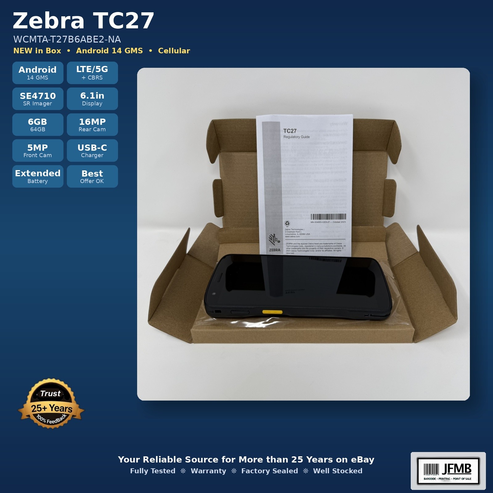 NEW Zebra TC27 WCMTA-T27B6ABE2 Touch Computer SE4710 LTE CBRS WiFi 6 Android 14 NEW Zebra TC27 WCMTA-T27B6ABE2 Touch Computer SE4710 LTE CBRS WiFi 6 Android 14