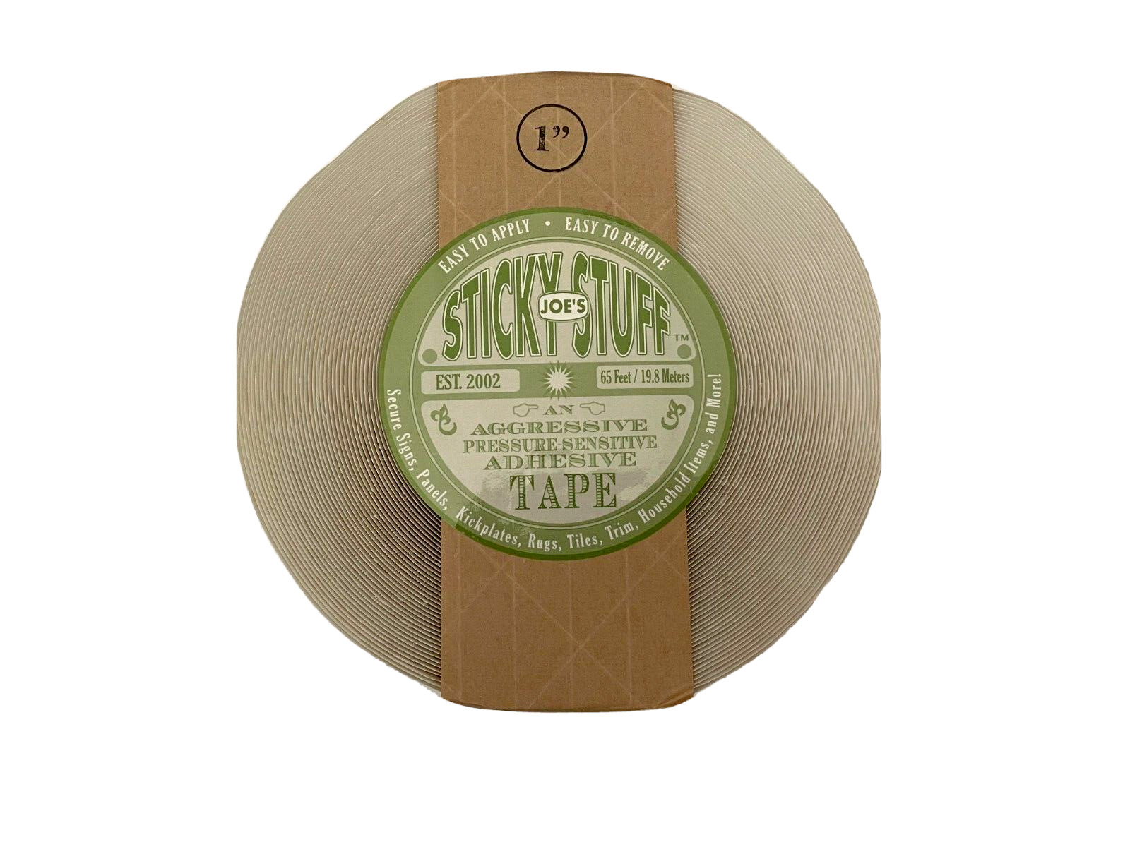 JOE'S STICKY STUFF DOUBLE SIDED ADHESIVE TAPE LARGE ROLL SIZE 1 JOE'S STICKY STUFF DOUBLE SIDED ADHESIVE TAPE LARGE ROLL SIZE 1