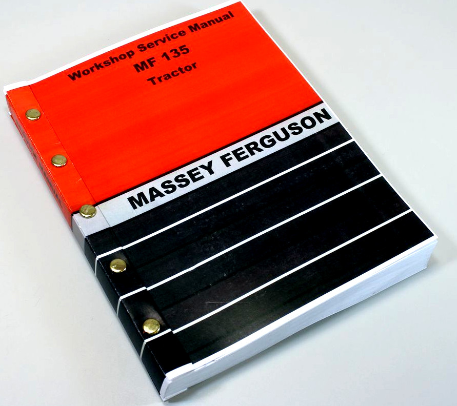 Massey Ferguson 135 Tractor Factory Service Manual Repair Workshop Shop Mf135 Massey Ferguson 135 Tractor Factory Service Manual Repair Workshop Shop Mf135