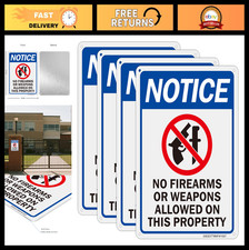 4 Pack No Firearms Weapons Allowed Signs - 10x7