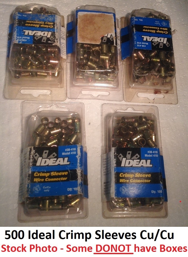 Lot of 500) Ideal Model 410 of Crimp Sleeve Wire Connector, Some have NO Boxes Lot of 500) Ideal Model 410 of Crimp Sleeve Wire Connector, Some have NO Boxes