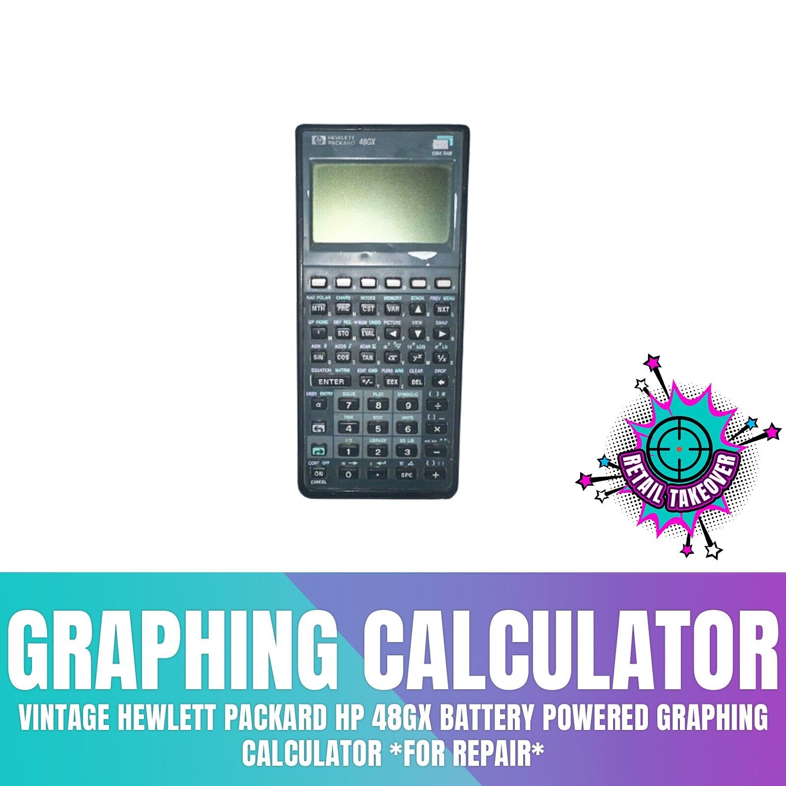 Vintage Hewlett Packard HP 48GX Battery Powered Graphing Calculator *For Repair*