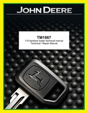 John Deere TM1987 110 backhoe loader technical manual picture