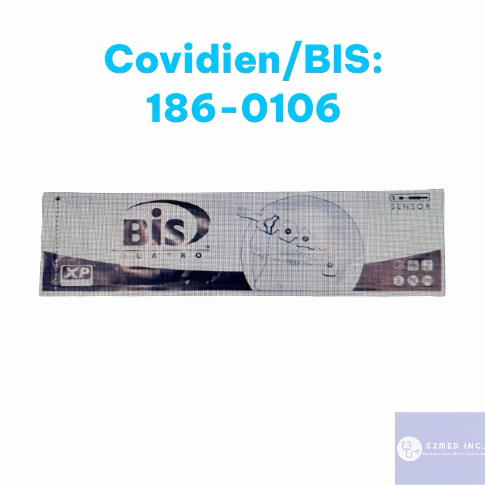 Covidien 186-0106 BIS Brain Electrode Sensor Box Of 25 Covidien 186-0106 BIS Brain Electrode Sensor Box Of 25
