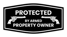 Fancy Protected by Armed Property Owner .45 Wall or Door Sign picture