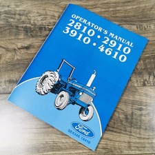 Ford Model 2810 2910 3910 4610 Tractor Owners Operators Manual Maintenance Book picture