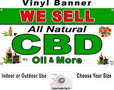 We Sell C B D Oil Vinyl Banner sign Your Choice of sizes,  picture