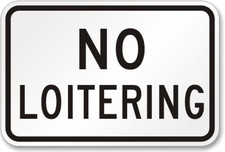 No Loitering Aluminum Sign Wall Decor picture
