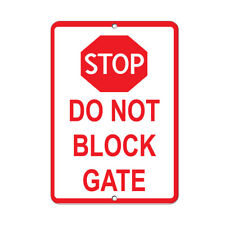 Vertical Metal Sign Multiple Sizes Stop Do Not Block Gate Parking No picture