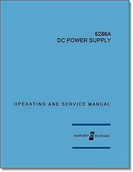 HP 6286A Operating & Service Manual: w/11 HP 6286A Operating & Service Manual: w/11