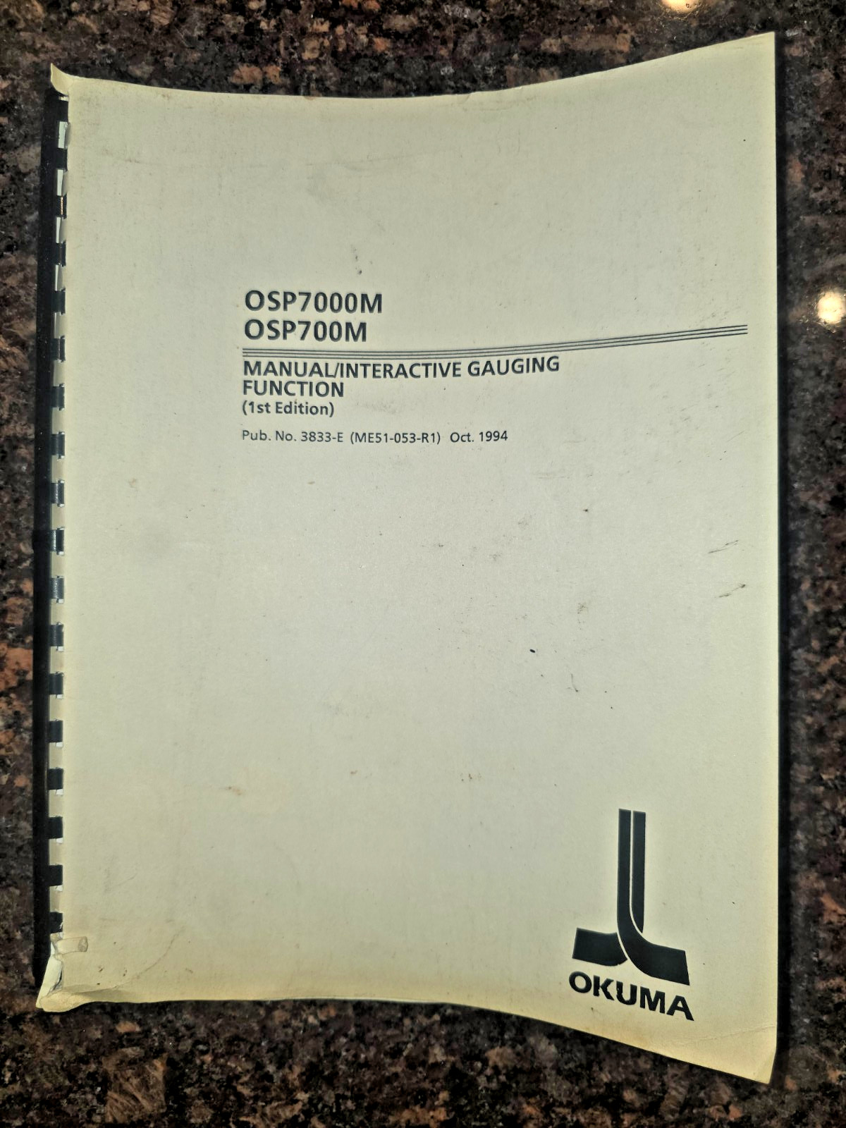 Okuma OSP7000M OSP700M Manual Interactive gaging 3833-E Okuma OSP7000M OSP700M Manual Interactive gaging 3833-E