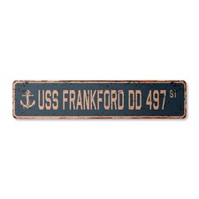 USS FRANKFORD DD 497 Vintage Street Sign us navy ship veteran sailor rustic gift picture
